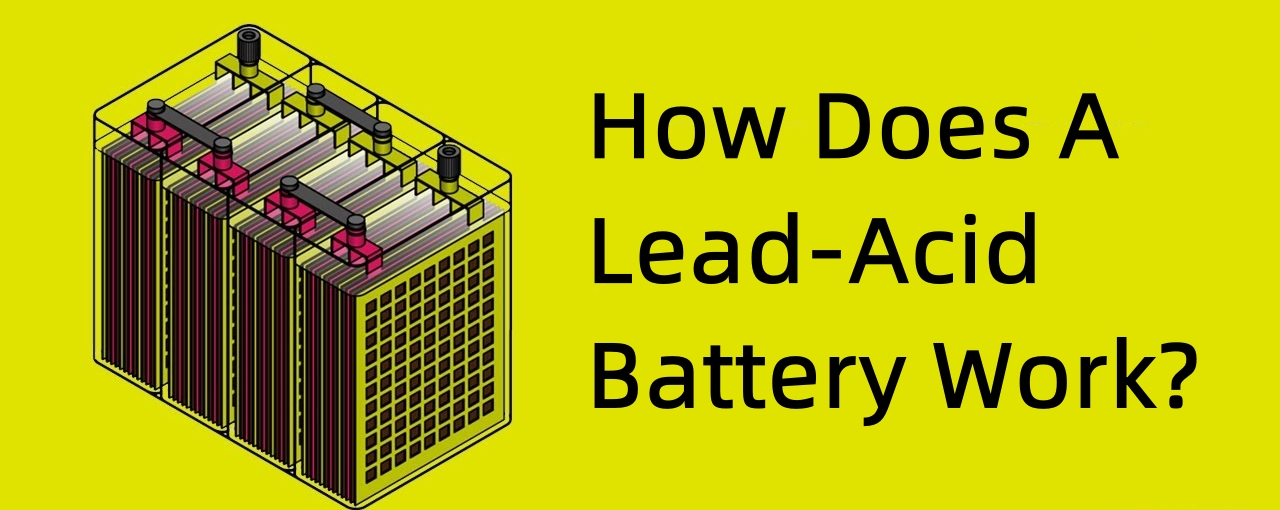 How Does A Lead-Acid Battery Work Comment fonctionne une batterie au plomb
